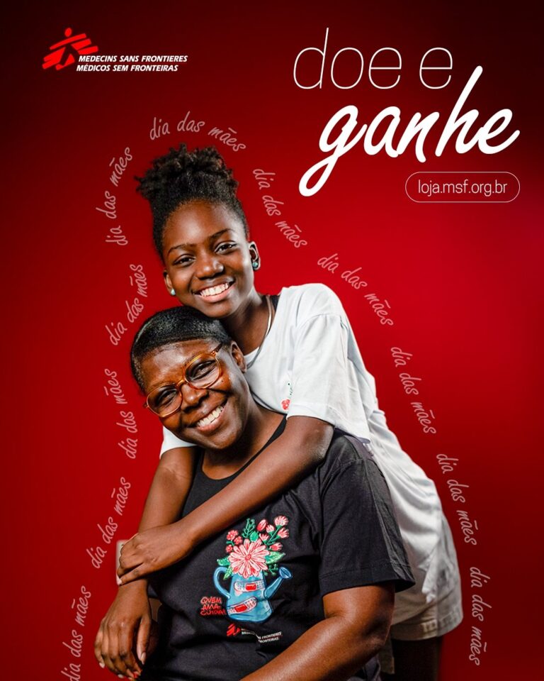 “Onde há amor, não há fronteiras” é tema da campanha de Dia das Mães de Médicos Sem Fronteiras